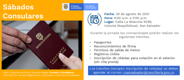 El Consulado de Colombia en San Salvador invita a la jornada de Sábado Consular que se realizará el 28 de agosto de 2021
